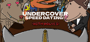 Undercover Speed Dating (with Wolves) banner