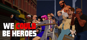 We Could Be Heroes banner