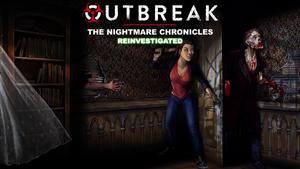 Outbreak The Nightmare Chronicles Reinvestigated banner