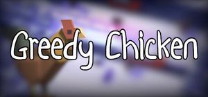 Greedy Chicken banner