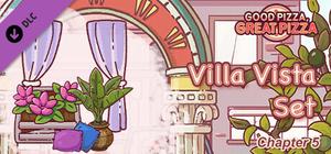 Good Pizza, Great Pizza - Villa Vista Set - Chapter 5 banner