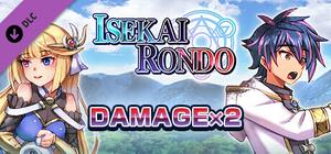 Damage x2 - Isekai Rondo banner