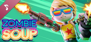 Zombie Soup Soundtrack banner