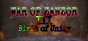 War of Zanzor III: Birth of Unity banner