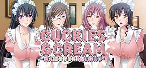 Cuckies & Cream: Maids for Milking banner