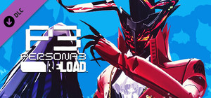 Persona 3 Reload - Persona 5 Royal Persona Set 1 banner