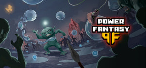Power Fantasy banner