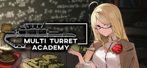 Multi Turret Academy banner