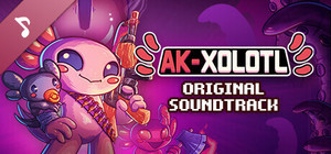 AK-xolotl Soundtrack banner