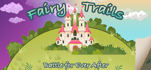 Fairy Trails: Battle for Ever After banner