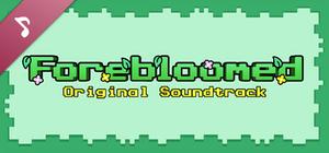 Forebloomed: Evergreen Edition Soundtrack banner