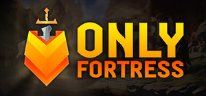 Only Fortress banner