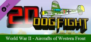 2D Dogfight - World War II (Aircrafts of Western Front) banner