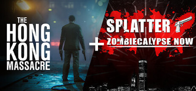 The Hong Kong Massacre + Splatter - Zombiecalypse Now