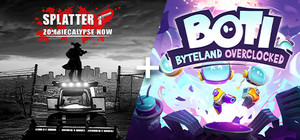 Splatter - Zombiecalypse Now + Boti: Byteland Overclocked banner