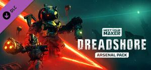 Meet Your Maker - Dreadshore Arsenal Pack banner