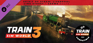 Train Sim World® 4 Compatible: Spirit of Steam: Liverpool Lime Street - Crewe Route Add-On banner
