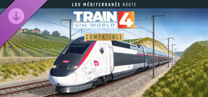 Train Sim World® 4 Compatible: LGV Mediterranee: Marseille - Avignon Route Add-On banner