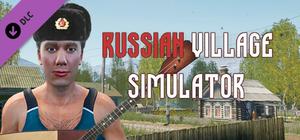 Russian Village Simulator: Music Pack banner