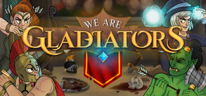 We Are Gladiators banner
