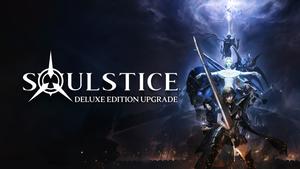 Soulstice Deluxe Edition Upgrade banner