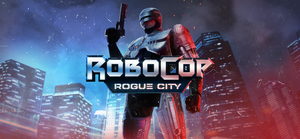 Robocop: Rogue City Alex Murphy Edition banner