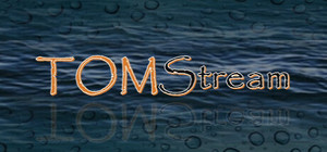 TOMStream banner