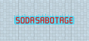 Soda Sabotage banner