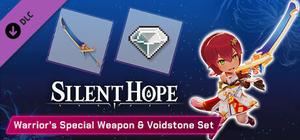 Silent Hope - Warrior's Special Weapon & Voidstone Set banner