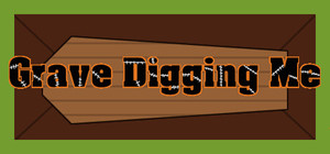 Grave Digging Me banner
