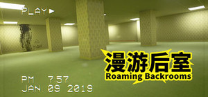 漫游后室 Roaming Backrooms banner