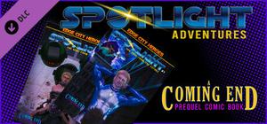 The Coming End Prequel: Spotlight Adventure Comics banner