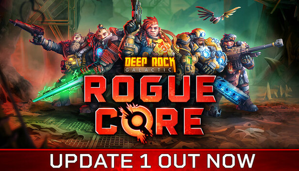 Deep Rock Galactic: Rogue Core