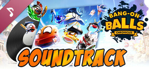 Bang-On Balls: Chronicles Soundtrack banner