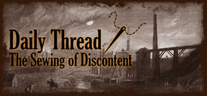 Daily Thread: The Sewing of Discontent banner