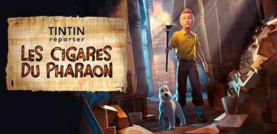 Tintin Reporter - Les Cigares du Pharaon