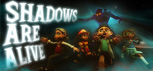 Shadows Are Alive banner