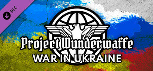 Project Wunderwaffe - War in Ukraine banner