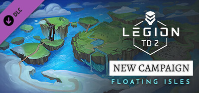Legion TD 2 - Floating Isles Campaign