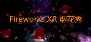 Fireworks XR 烟花秀 banner