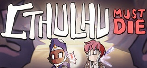 Cthulhu Must Die banner