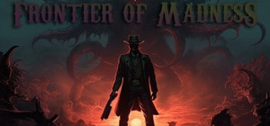 Frontier of Madness banner