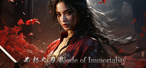 不朽之刃/Blade of Immortality banner