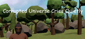 Corrupted Universe Cries Quietly banner