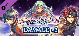 Damage x2 - Alphadia I & II banner