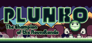 PLUNKO - Champion of the Roundlands banner