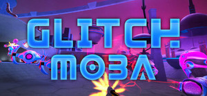 Glitch Moba banner