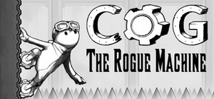 Cog: The Rogue Machine banner