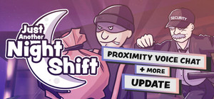 Just Another Night Shift banner