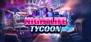 Nightlife Tycoon banner